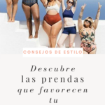 ¿XL? ¡Aprendea lucir tu cuerpo según su forma!